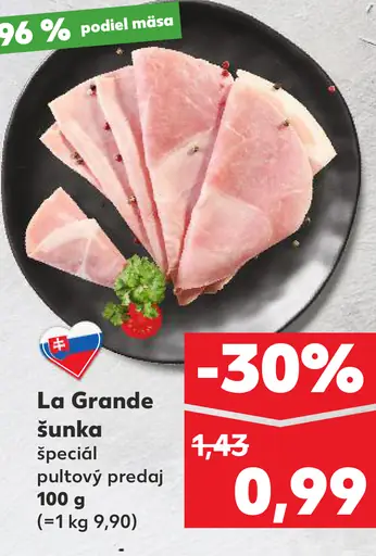 La Grande šunka