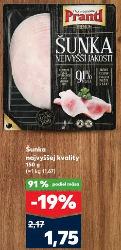 Prantl Šunka najvyššej kvality