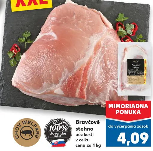 XXL Bravčové stehno