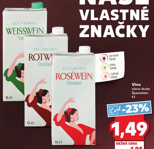 El Carisma Vino rôzne druhy