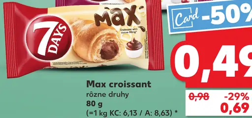 7 Days Max croissant