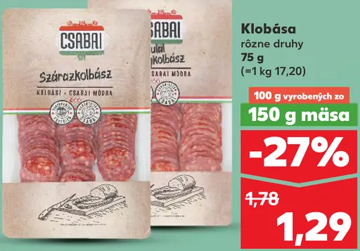 K-Classic Csabai klobása rôzne druhy