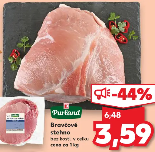 Purland Bravčové stehno