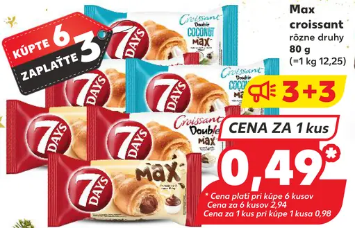 7 Days Max croissant