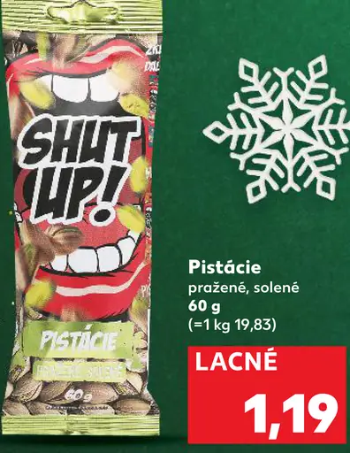 Shut Up Pistácie pražené solené