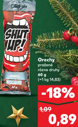 Shut Up Orechy rôzne druhy