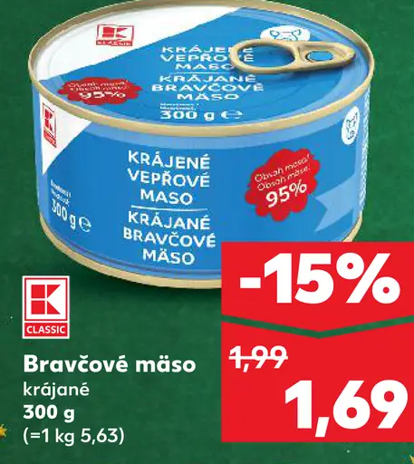 K-Classic Bravčové mäso krájané