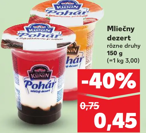 Kunin Mliečny dezert rôzne druhy