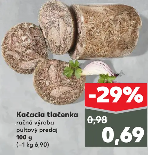 Kačacia tlačenka ručná výroba pultový predaj