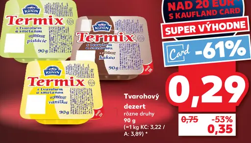 Kunin Termix tvarohový dezert rôzne druhy