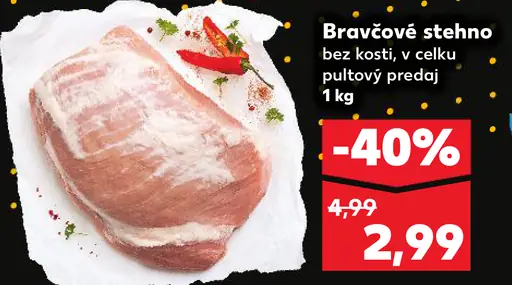 K-Classic Bravčové stehno bez kosti, vcelku
