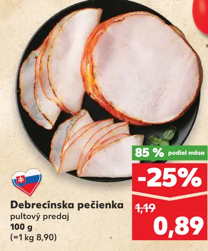 Debrecínska pečienka pultový predaj