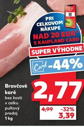 Bravčové karé bez kosti vcelku