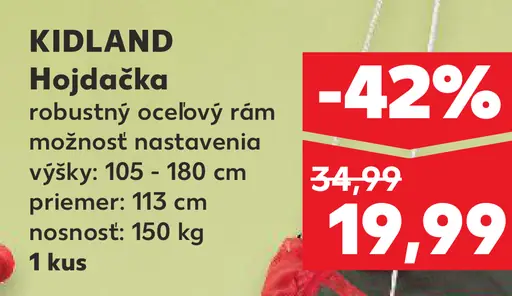 Kidland Hojdačka