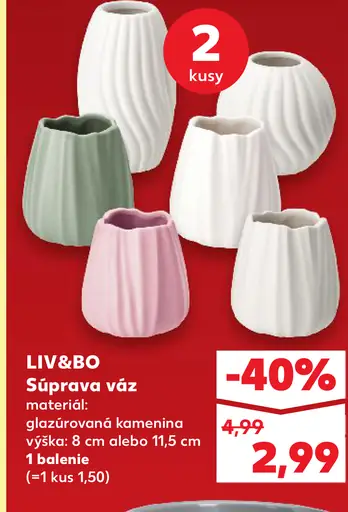 LIV&BO súprava váz glazovaná kamenina výška 8 cm alebo 11,5 cm