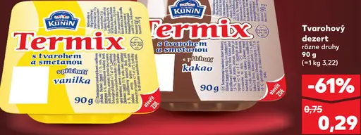 Kunín Termix tvarohový dezert s tvarohom a smotanou rôzne príchute