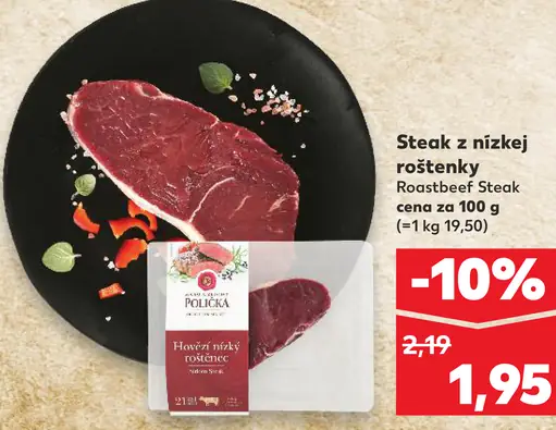 Steak z nízkej roštenky Roastbeef steak