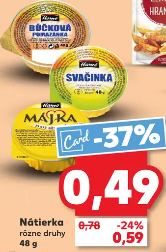 Hamé nátierka rôzne druhy