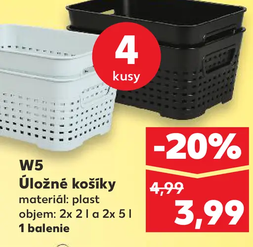 W5 Úložné košíky