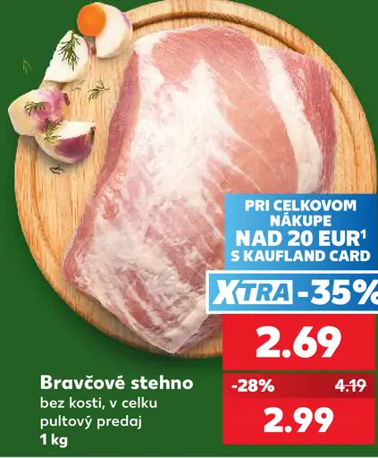Bravčové stehno v celku bez kosti