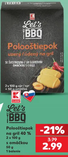 Pološtiepok na gril 40 % s omáčkou