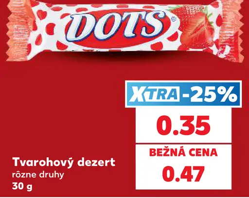 Dots tvarohový dezert, rôzne druhy