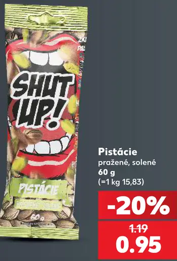 Shut Up! pražené solené pistácie