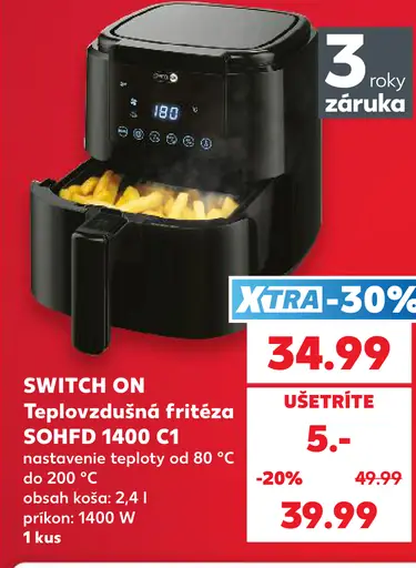 SWITCH ON teplovzdušná fritéza SOHFD 1400 C1, objem koša 2,4 l, nastavenie teploty 80–200 °C, príkon 1400 W; cena 34,99 €, bežn…