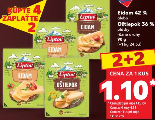Liptov Eidam 42 % alebo Oštiepok 36 % plátky