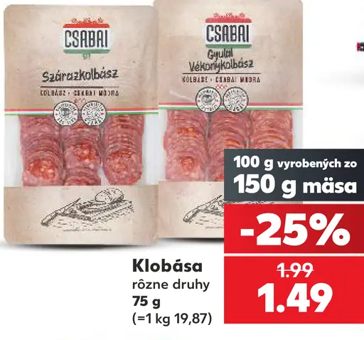 Csabai klobása rôzne druhy