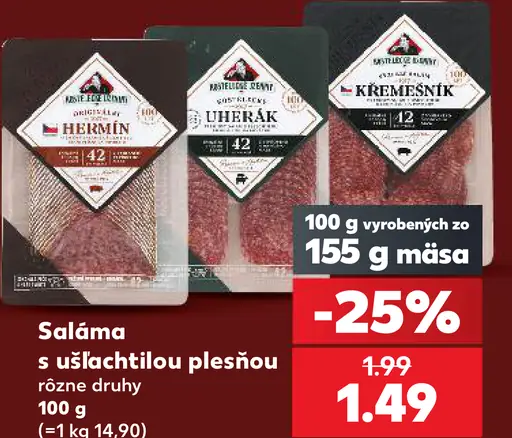 Saláma s ušľachtilou plesňou – rôzne druhy: Herkules, Uherská, Kremžská