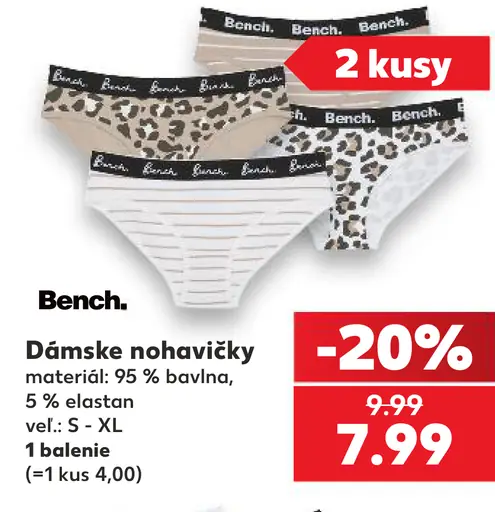 Bench. Dámske nohavičky