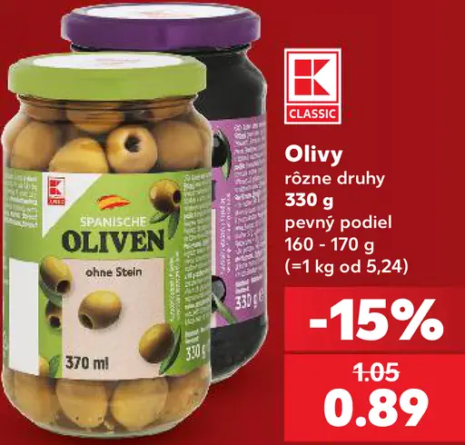 K-Classic olivy – rôzne druhy