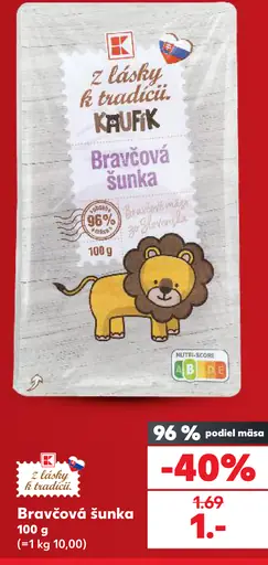 Kauflík bravčová šunka