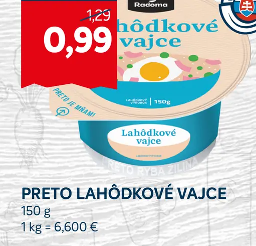 Preto lahôdkové vajce