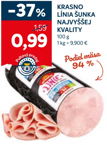 Krasno Línia šunka najvyššej kvality