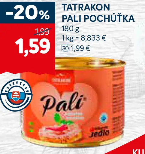 Tatrakon Pali Pikantná pochúťka