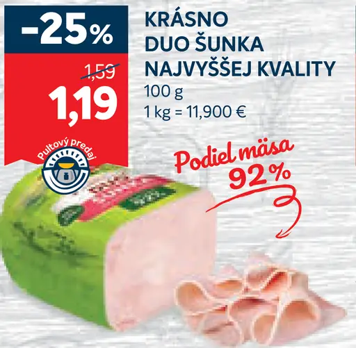Krásno Duo šunka