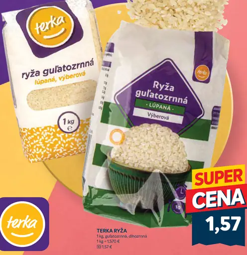Terka ryža guľatozrnná lúpana výberová
