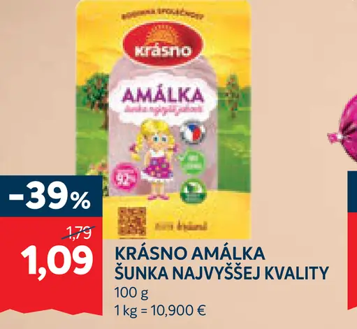 Krásno Amálka šunka najvyššej kvality