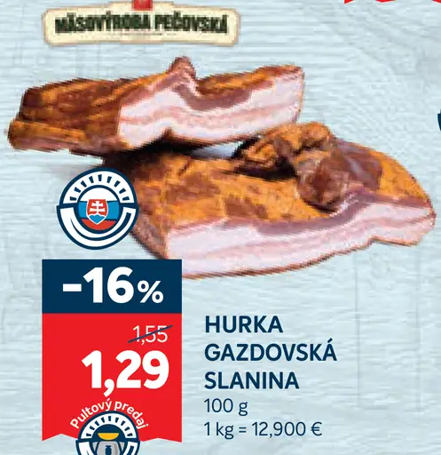 Mäsokombinát Pčolovská hurka gazdovská slanina