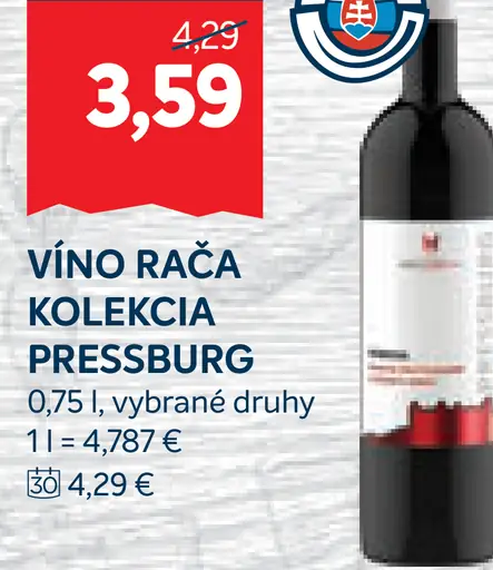 VÍNO RAČA KOLEKCIA PRESSBURG