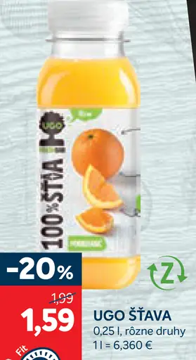 Ugo šťava rôzne druhy