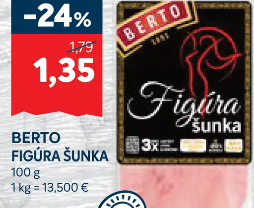 Berto Bertík šunka bravčová