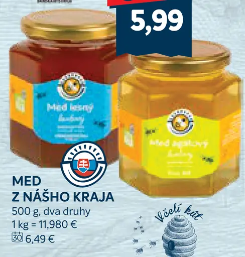 Med z nášho kraja lesný