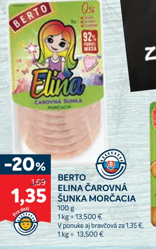 Berto Elina čarovná šunka bravčová
