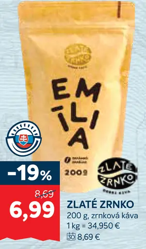 Emila Zlaté Zrnko zrnková káva