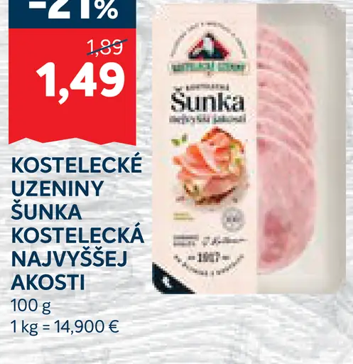 Kostelecké uzeniny Poctivá šunka najvyššej akosti