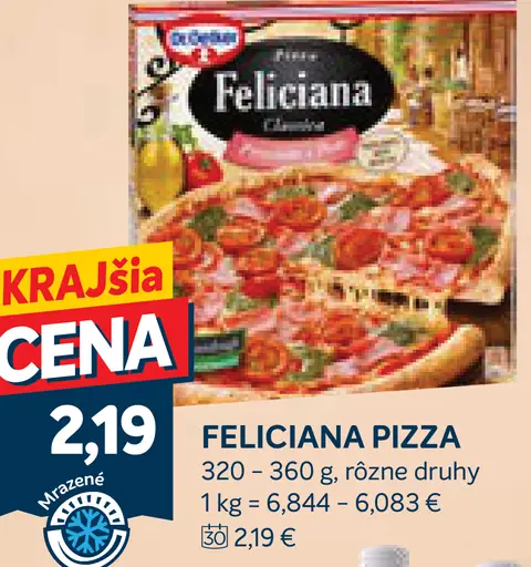 Felicianа pizza, rôzne druhy