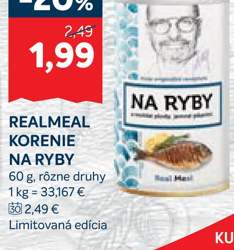 Realmeal korenie na ryby, rôzne druhy